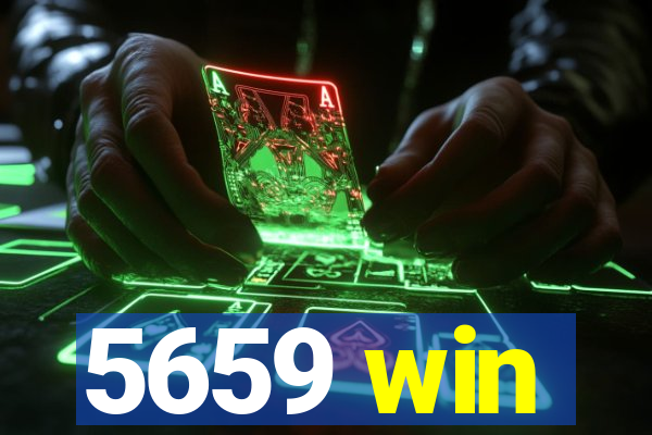 5659 win